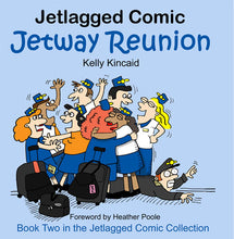Jetlagged Comic "Jetway Reunion" Book Two front cover