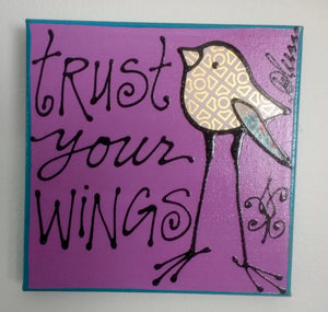 Trust Your Wings