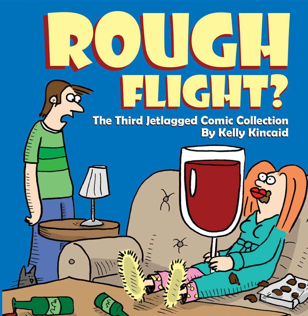 Rough Flight? - Book Three - Signed